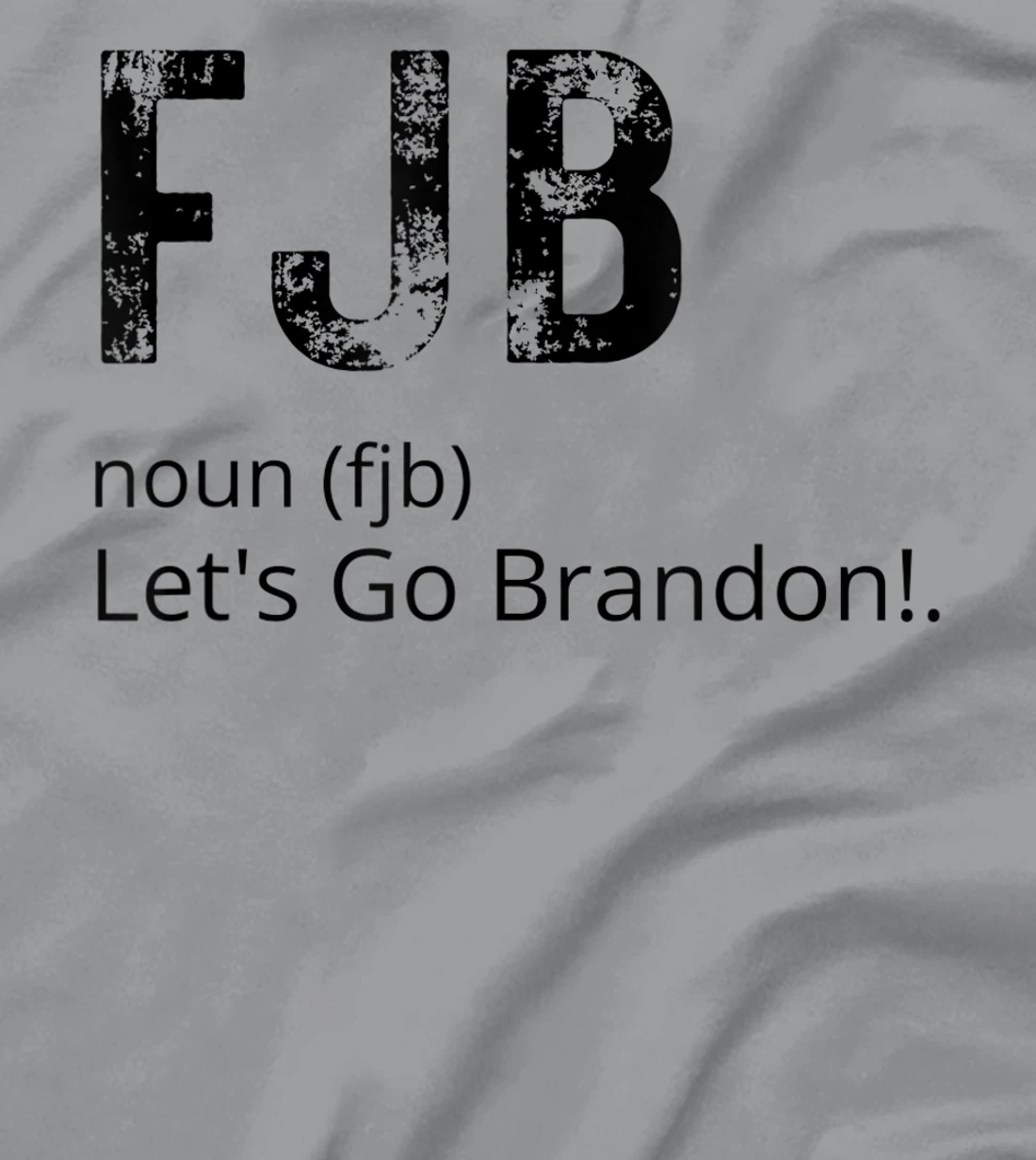 Lets Go Brandon Tee Funny Trendy sarcastic Let's Go Brandon T-Shirt, Kid T-Shirt and Women T-Shirt