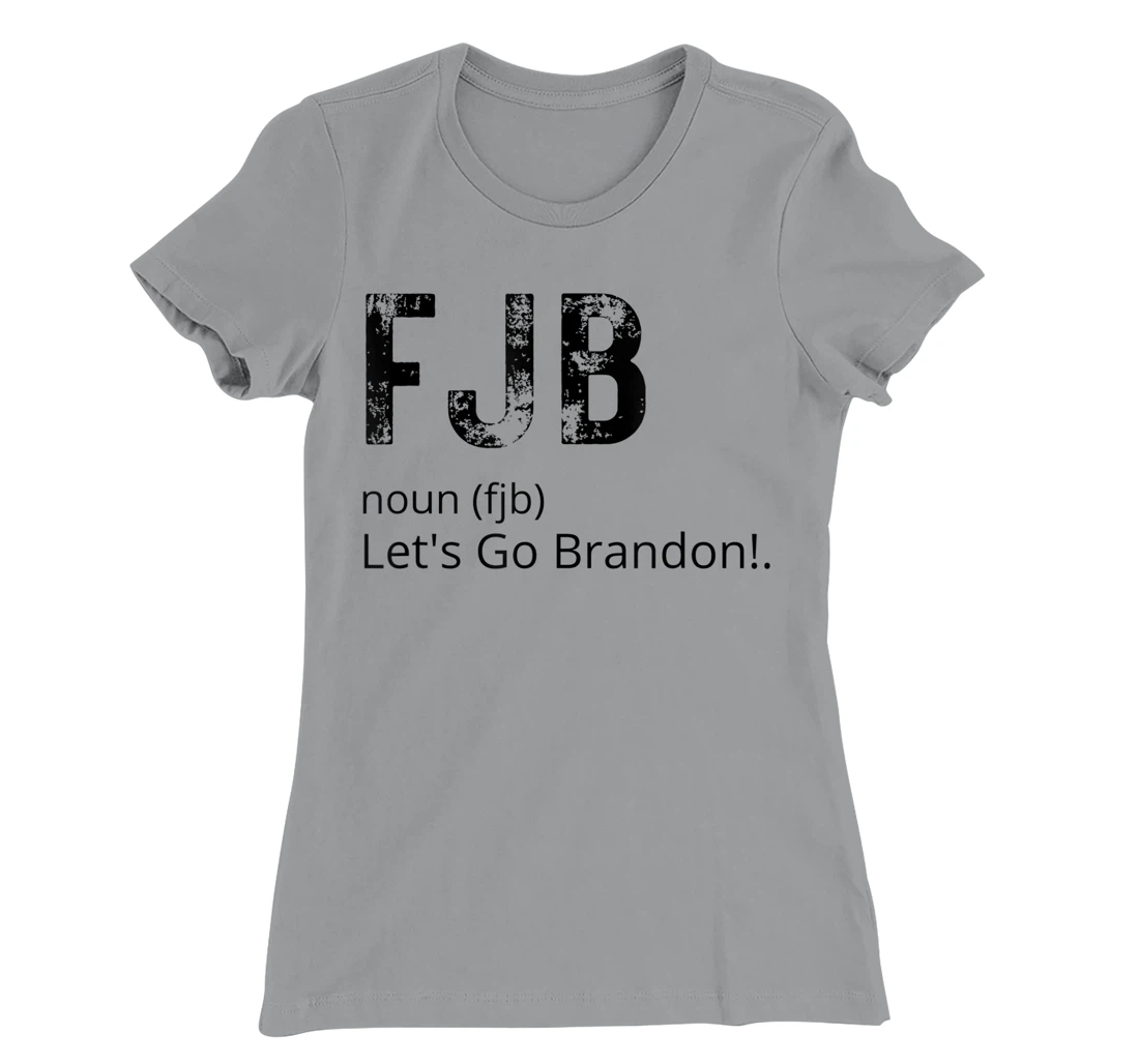 Lets Go Brandon Tee Funny Trendy sarcastic Let's Go Brandon T-Shirt, Kid T-Shirt and Women T-Shirt