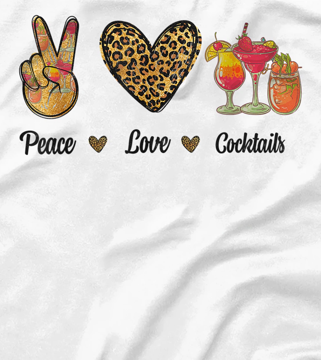 Womens Peace Love Cocktails Tropical Juices Drinks Lover Leopard T-Shirt, Women T-Shirt