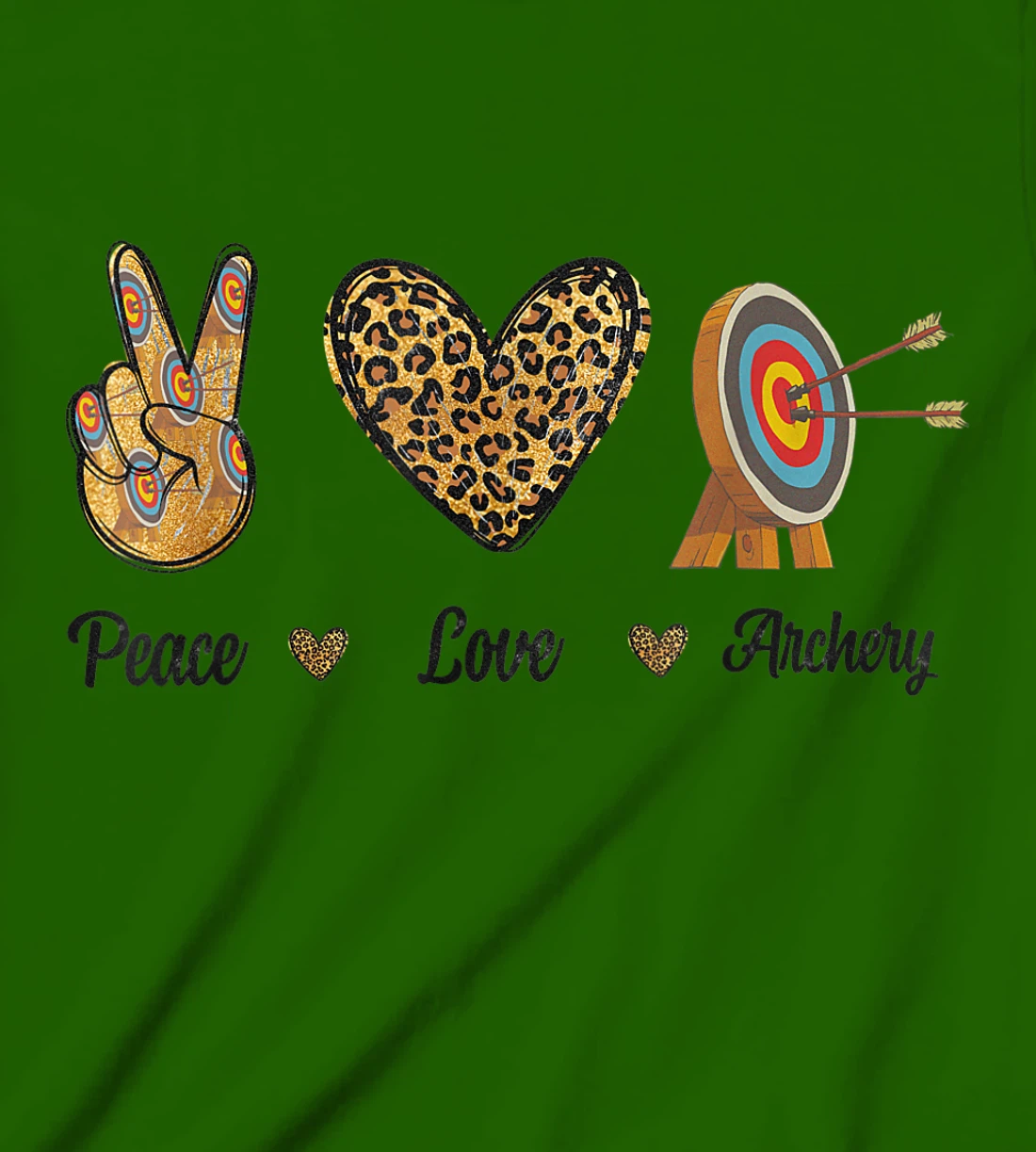 Womens Peace Love Archery Lovers Archer Bowman Hunters Leopard Men T-Shirt, Kid T-Shirt and Women T-Shirt