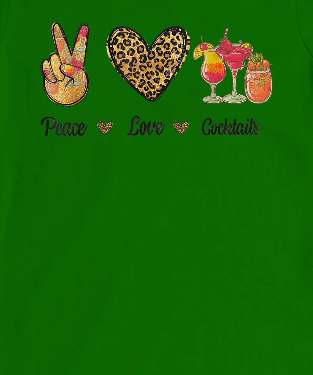 Womens Peace Love Cocktails Tropical Juices Drinks Lover Leopard T-Shirt, Women T-Shirt