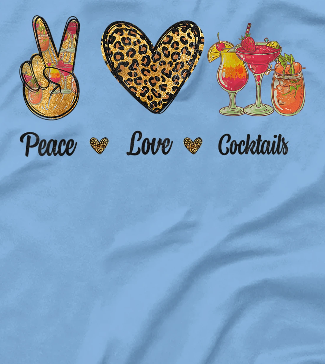Womens Peace Love Cocktails Tropical Juices Drinks Lover Leopard T-Shirt, Women T-Shirt