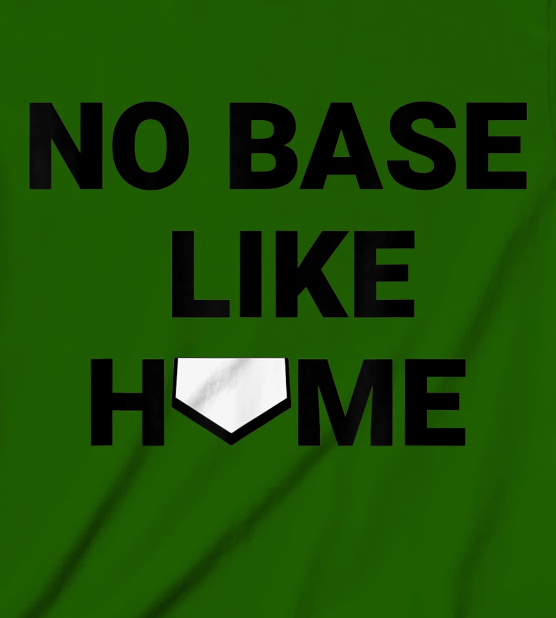 Womens Baseball Player Softball Catcher No Base Like Home T-Shirt, Kid T-Shirt and Women T-Shirt