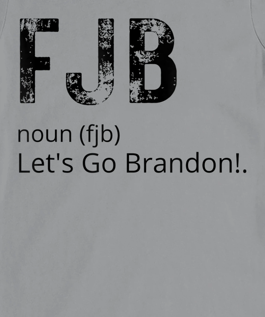 Lets Go Brandon Tee Funny Trendy sarcastic Let's Go Brandon T-Shirt, Kid T-Shirt and Women T-Shirt