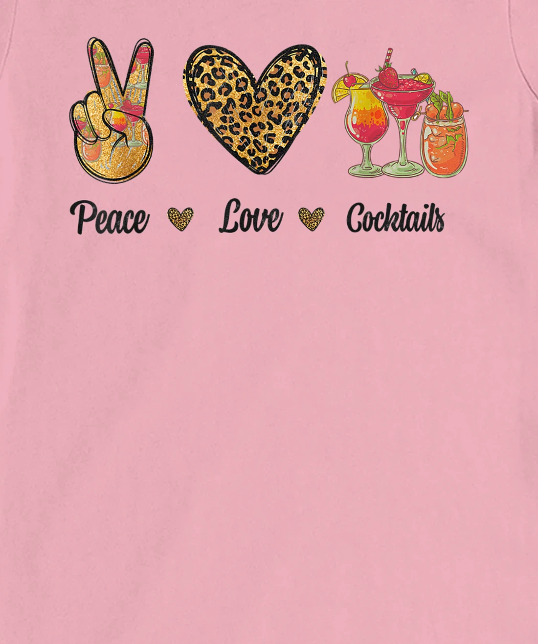 Womens Peace Love Cocktails Tropical Juices Drinks Lover Leopard T-Shirt, Women T-Shirt