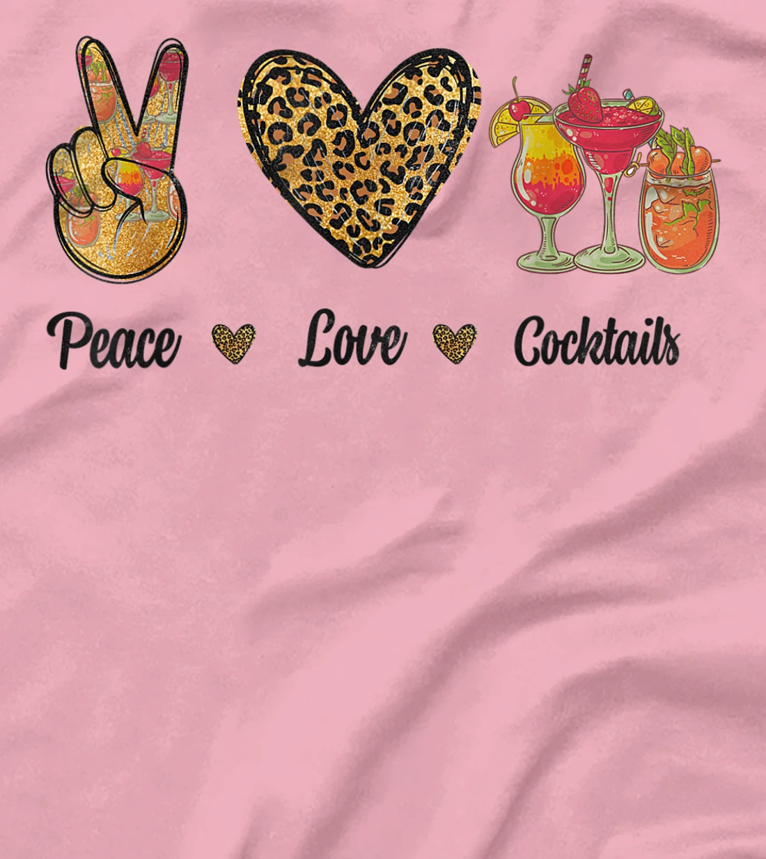 Womens Peace Love Cocktails Tropical Juices Drinks Lover Leopard T-Shirt, Women T-Shirt