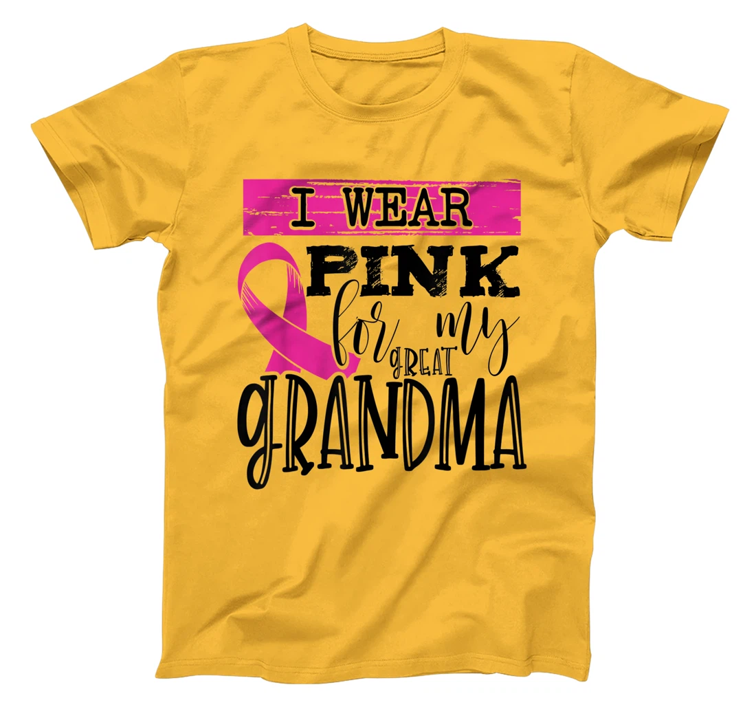 Womens I Wear Pink for my Great Grandma - Breast Cancer Awareness T-Shirt, Kid T-Shirt and Women T-Shirt