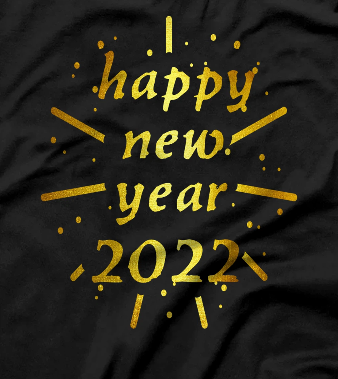 Happy new year 2022 Welcome New Year's Party T-Shirt
