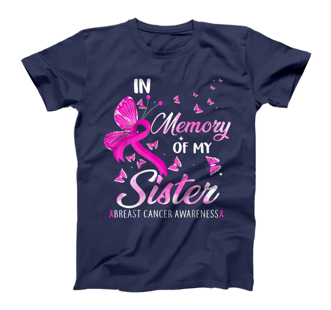 In Loving Memory Of My Sister Breast Cancer Awareness T-Shirt
