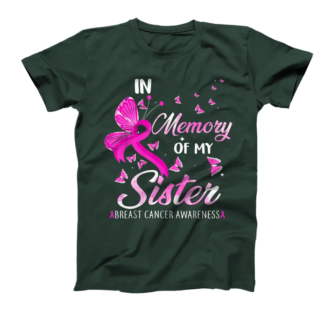 In Loving Memory Of My Sister Breast Cancer Awareness T-Shirt