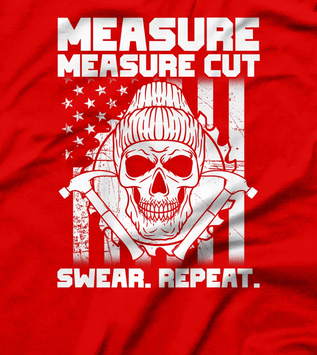 Measure Cut Swear Repeat - Funny Carpenter American Flag T-Shirt, Women T-Shirt