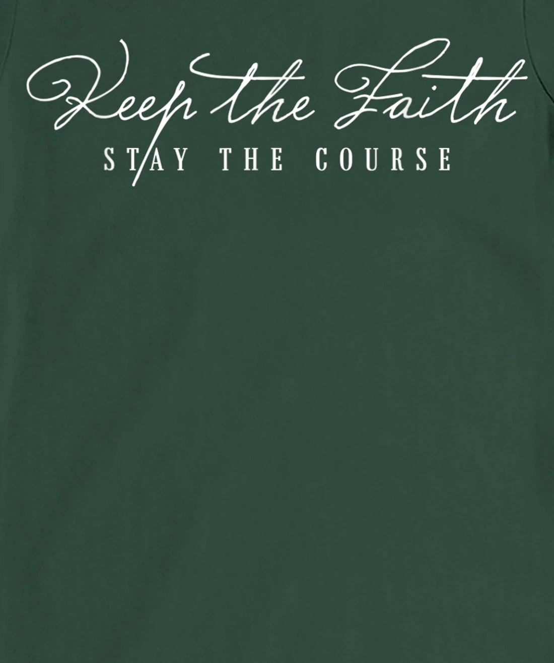 Keep The Faith Inspirational Motivational Saying Christian T-Shirt, Kid T-Shirt and Women T-Shirt