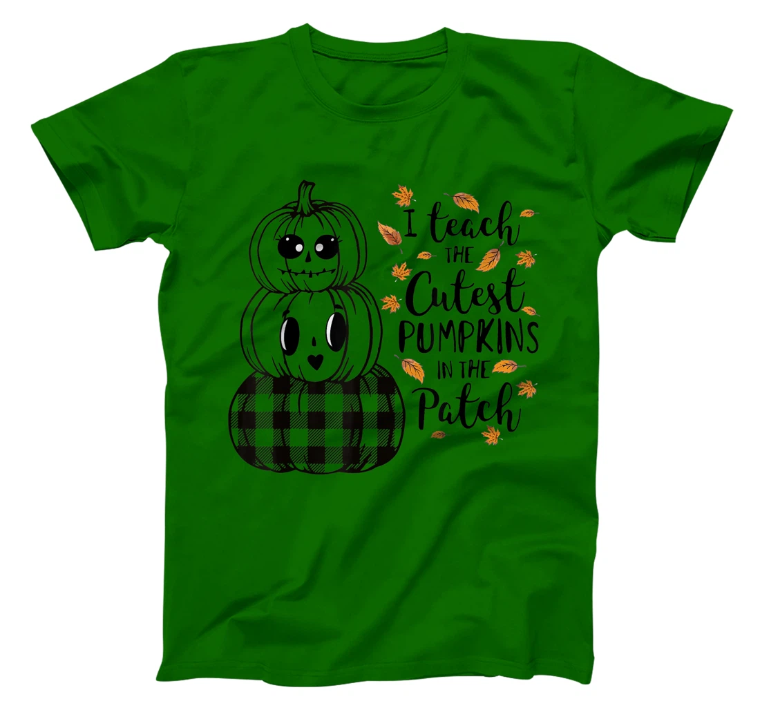 Womens I Teach The Cutest Pumpkins In The Patch Teacher Fall Season T-Shirt, Kid T-Shirt and Women T-Shirt