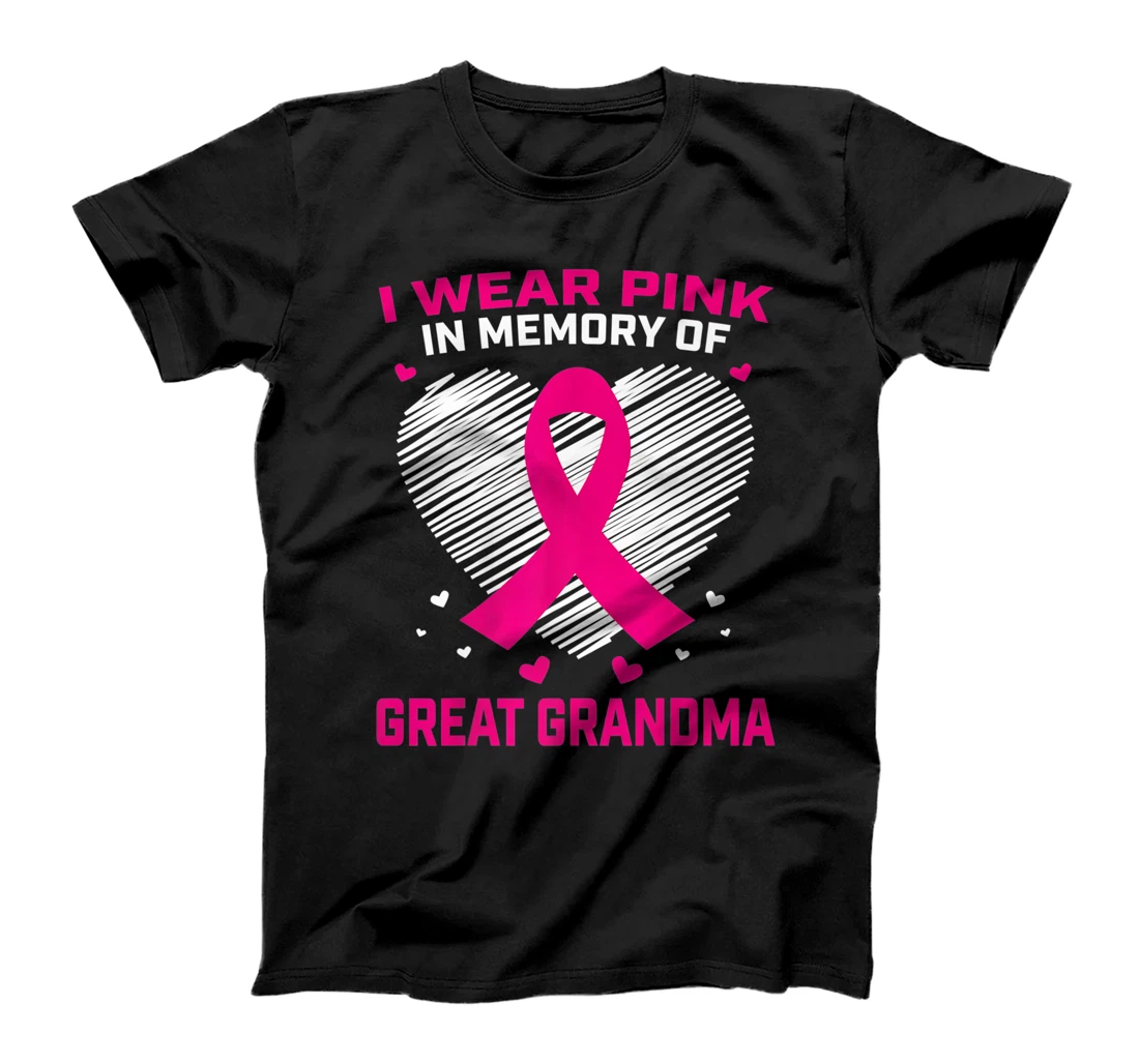 Cute I Wear Pink In Memory Of My Great Grandma Breast Cancer T-Shirt, Kid T-Shirt and Women T-Shirt