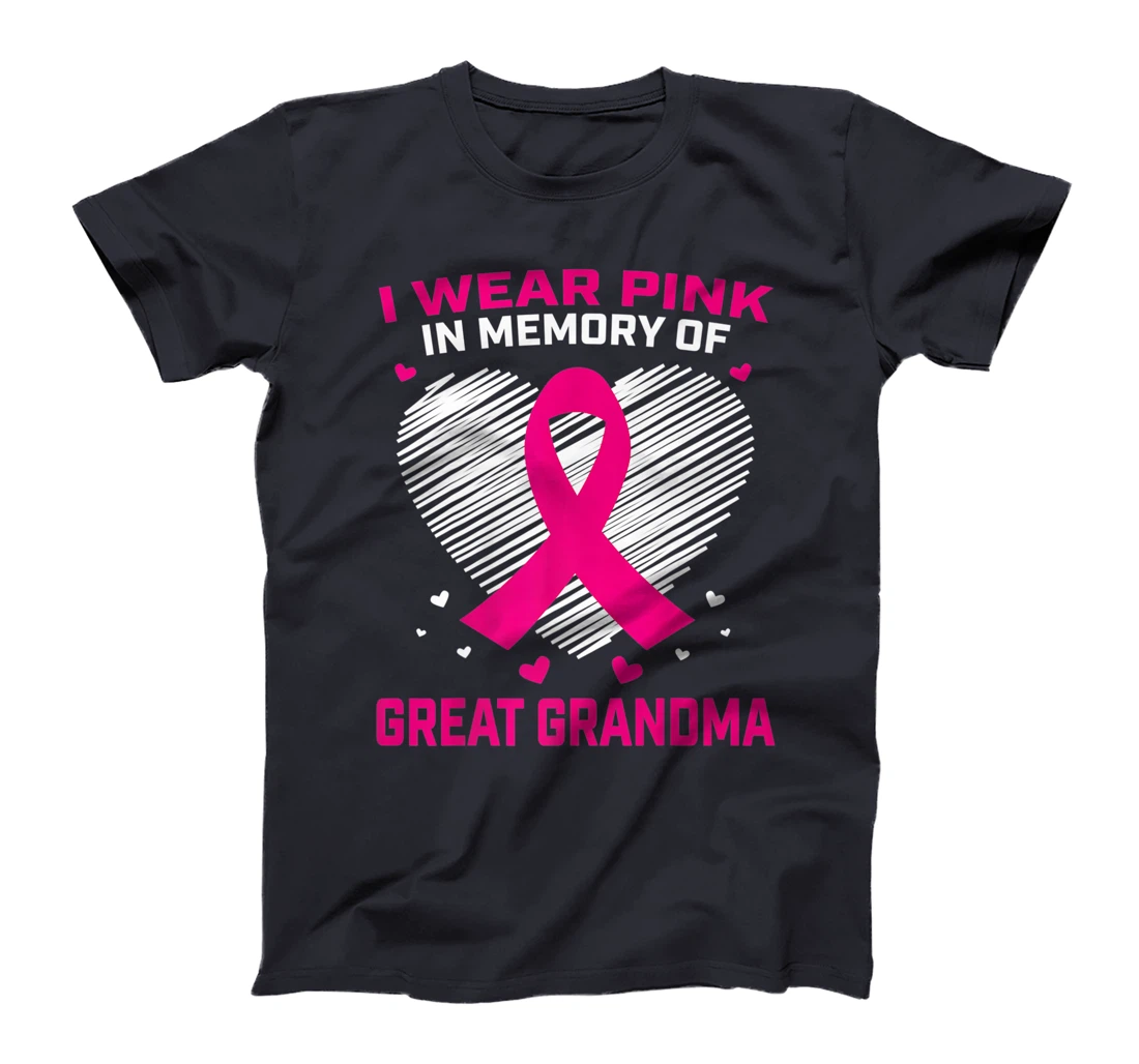 Cute I Wear Pink In Memory Of My Great Grandma Breast Cancer T-Shirt, Kid T-Shirt and Women T-Shirt