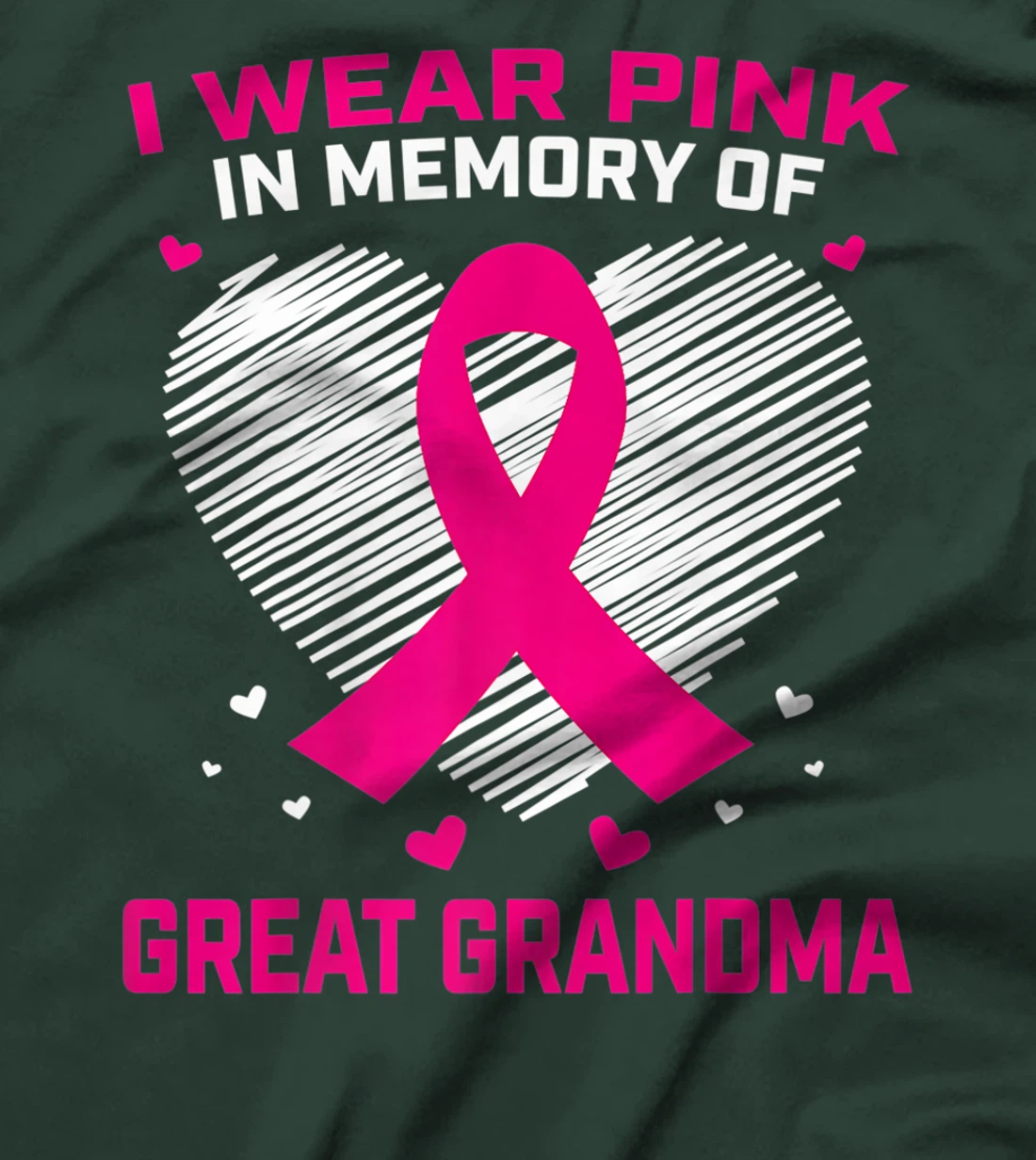 Cute I Wear Pink In Memory Of My Great Grandma Breast Cancer T-Shirt, Kid T-Shirt and Women T-Shirt