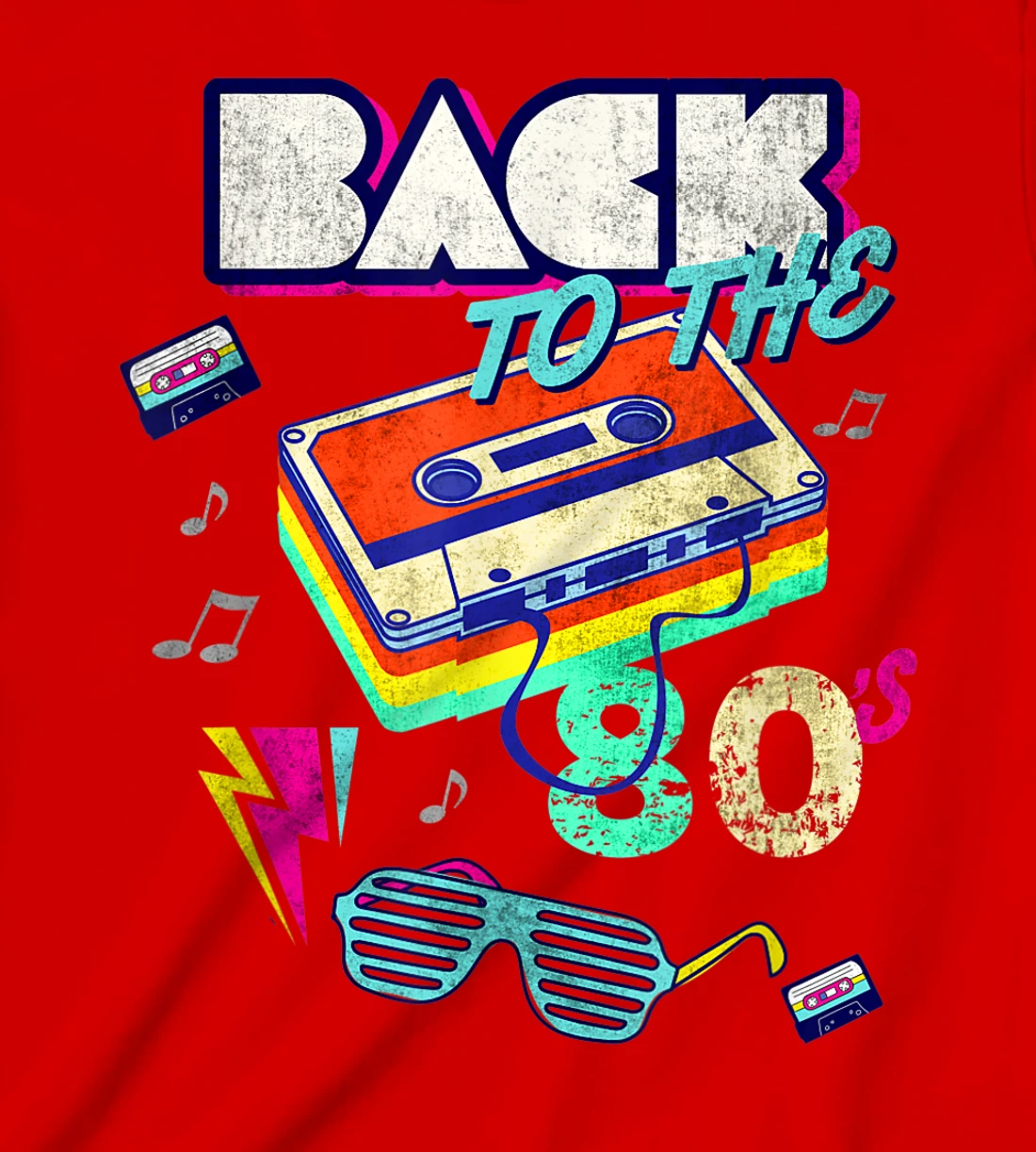 Cool Back To 80's Tees Vintage Retro I Love 80's Graphic Fun T-Shirt, Kid T-Shirt and Women T-Shirt