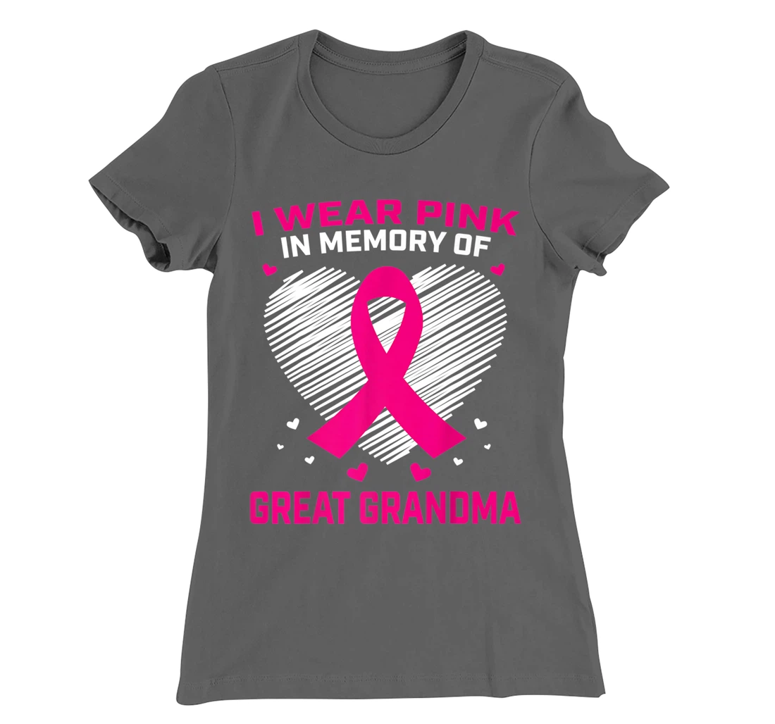 Cute I Wear Pink In Memory Of My Great Grandma Breast Cancer T-Shirt, Kid T-Shirt and Women T-Shirt