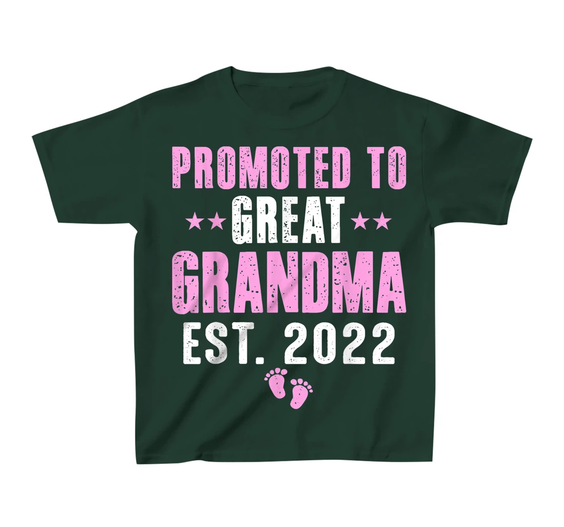 First Time Great Grandma 2022 Promoted to Great Grandma 2022 T-Shirt, Kid T-Shirt and Women T-Shirt