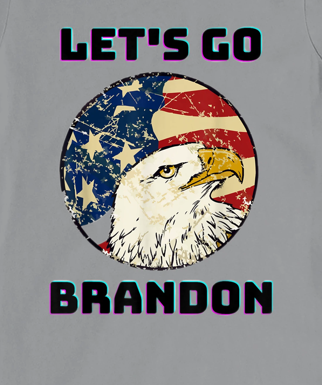 Let’s Go Brandon Conservative US Flag Gift T-Shirt, Women T-Shirt