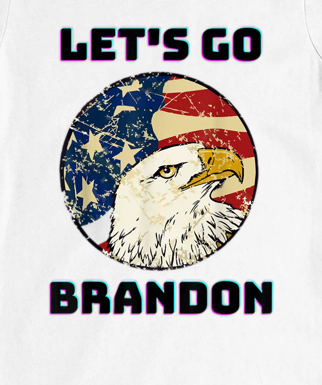 Let’s Go Brandon Conservative US Flag Gift T-Shirt, Women T-Shirt