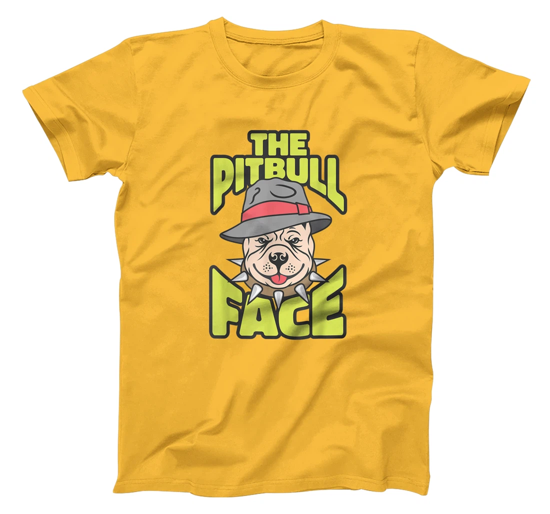 Womens The Pitbull Face, Funny Dog Owner, Ladies Man Dog T-Shirt, Kid T-Shirt and Women T-Shirt