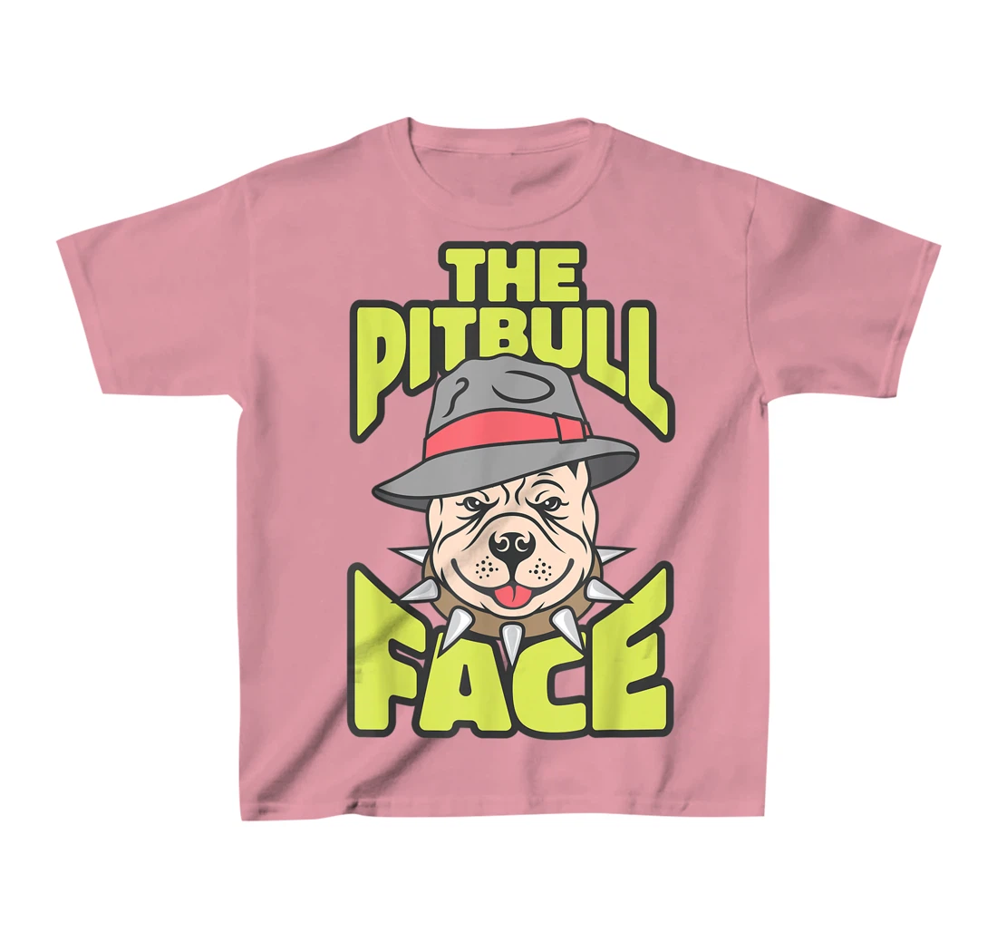 Womens The Pitbull Face, Funny Dog Owner, Ladies Man Dog T-Shirt, Kid T-Shirt and Women T-Shirt