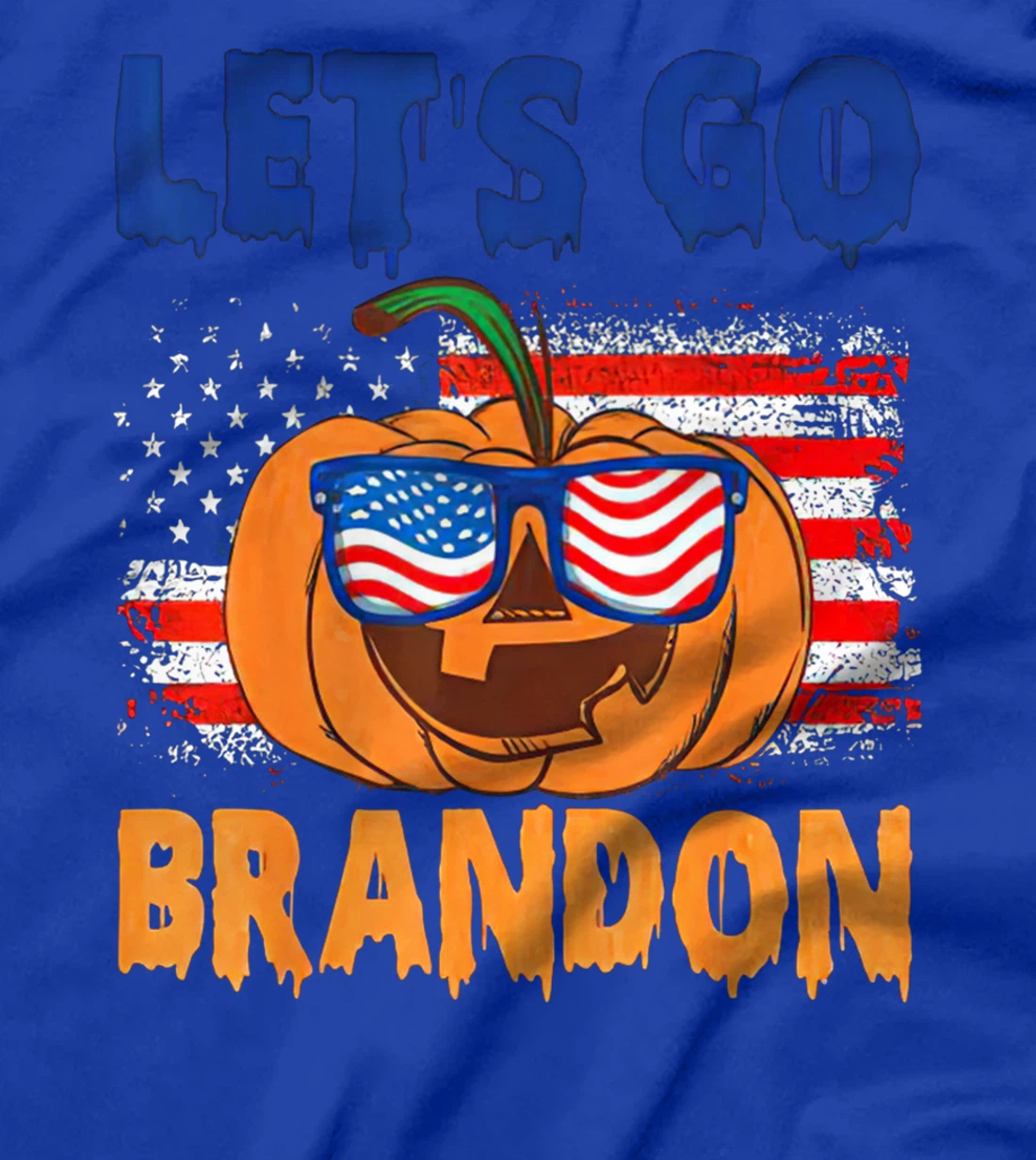 Let's Go Brandon, Anti-Liberal Chant, Impeach Biden, US Flag T-Shirt