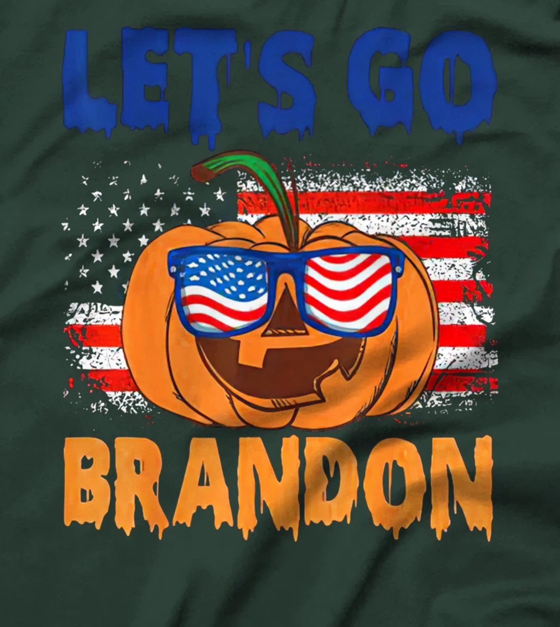 Let's Go Brandon, Anti-Liberal Chant, Impeach Biden, US Flag T-Shirt