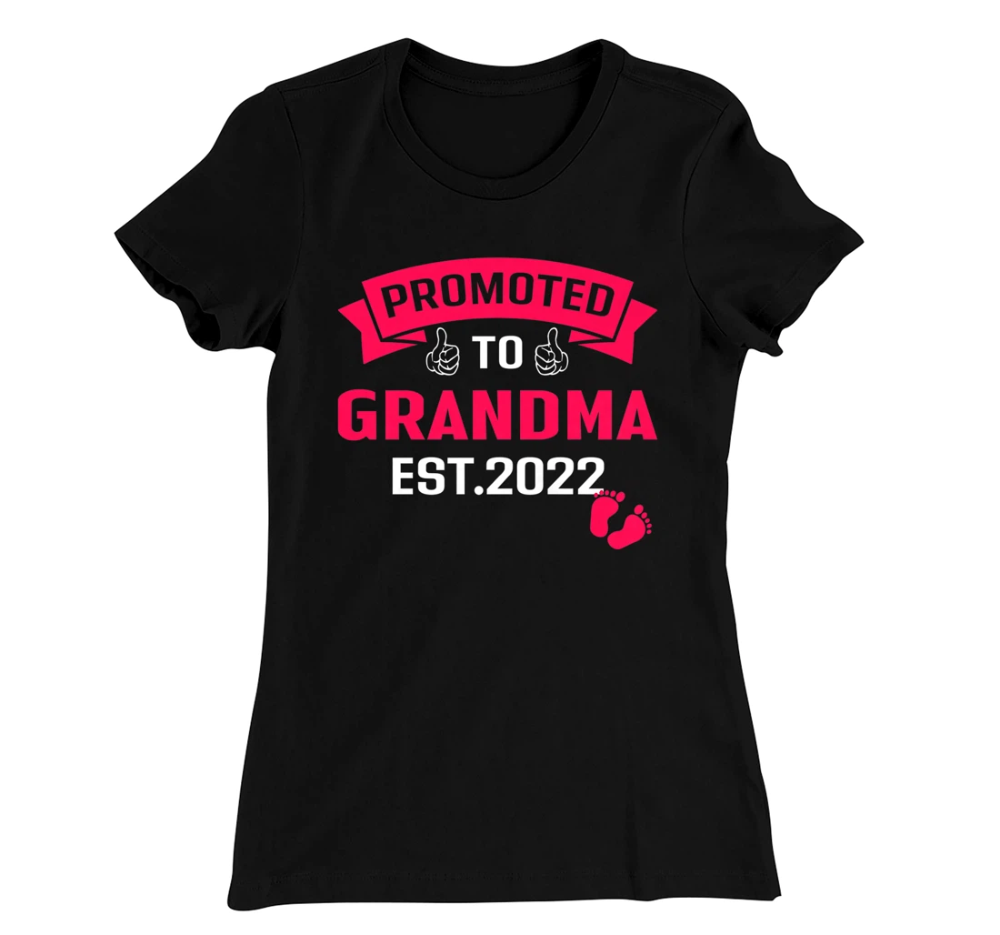Promoted To Grandma Est. 2022 Funny Pregnancy Announcement T-Shirt, Women T-Shirt