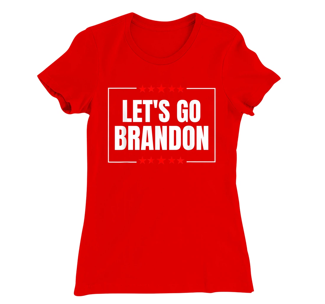 Let's Go Brandon T-Shirt, Women T-Shirt