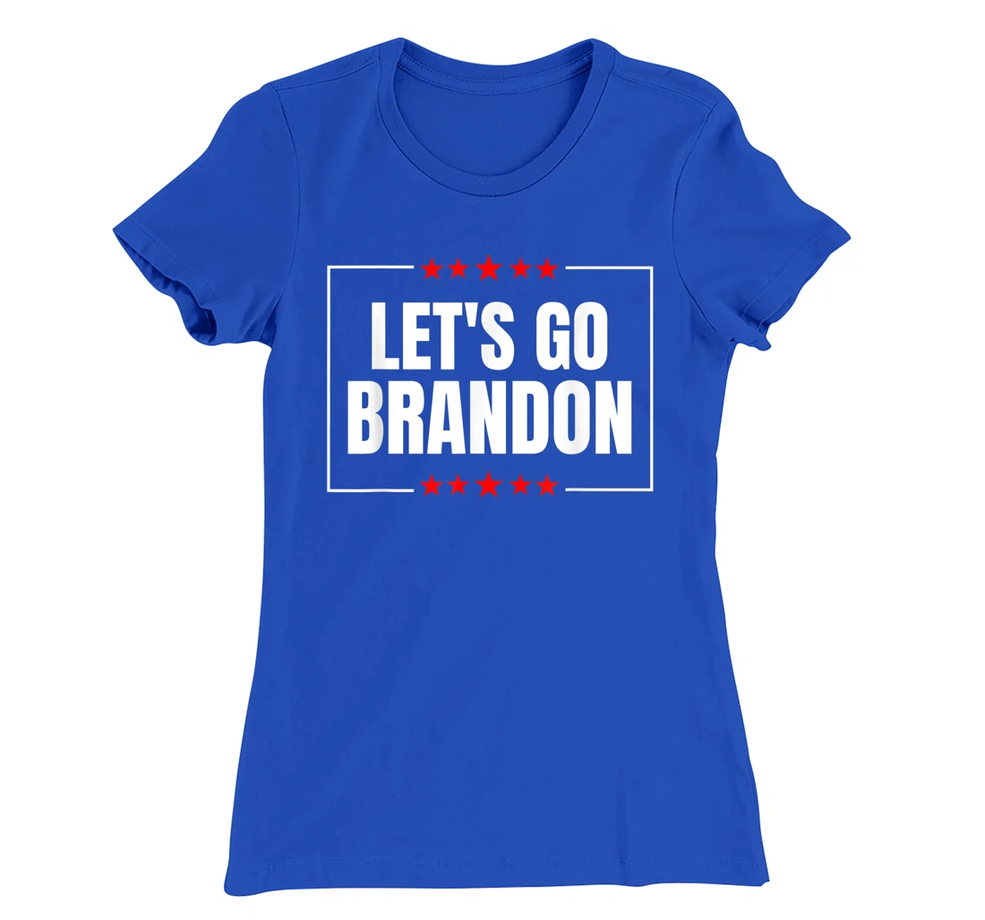 Let's Go Brandon T-Shirt, Women T-Shirt
