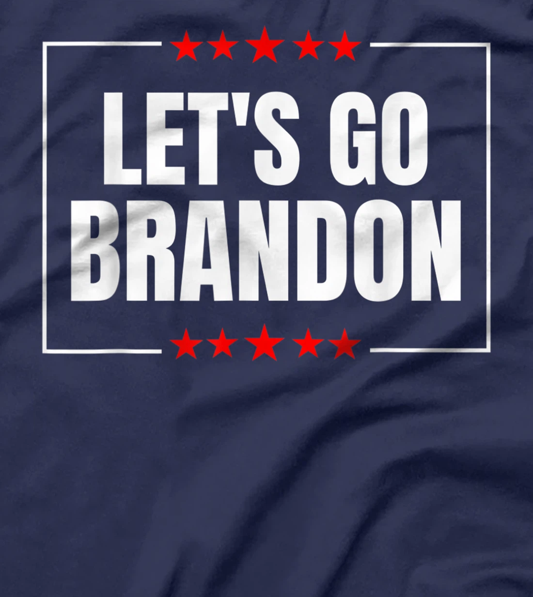 Let's Go Brandon T-Shirt, Women T-Shirt