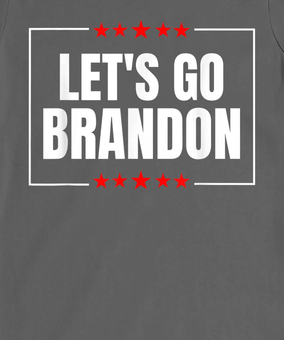 Let's Go Brandon T-Shirt, Women T-Shirt