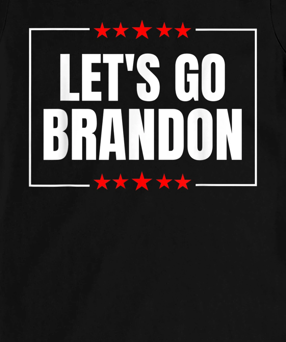 Let's Go Brandon T-Shirt, Women T-Shirt