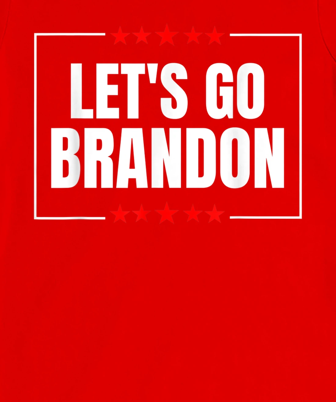 Let's Go Brandon T-Shirt, Women T-Shirt