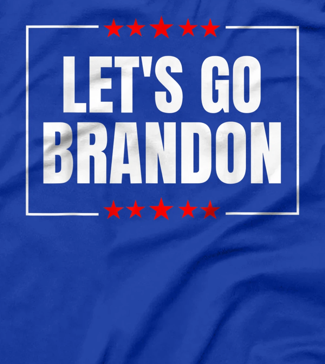Let's Go Brandon T-Shirt, Women T-Shirt