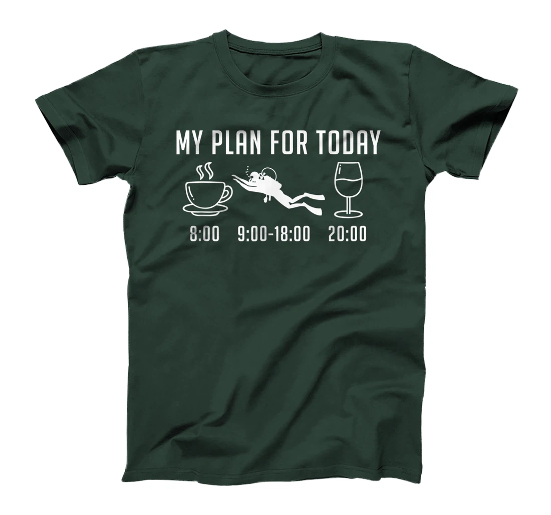 Plan For Today - Scuba Diving Freediving Design Funny Diver T-Shirt, Women T-Shirt