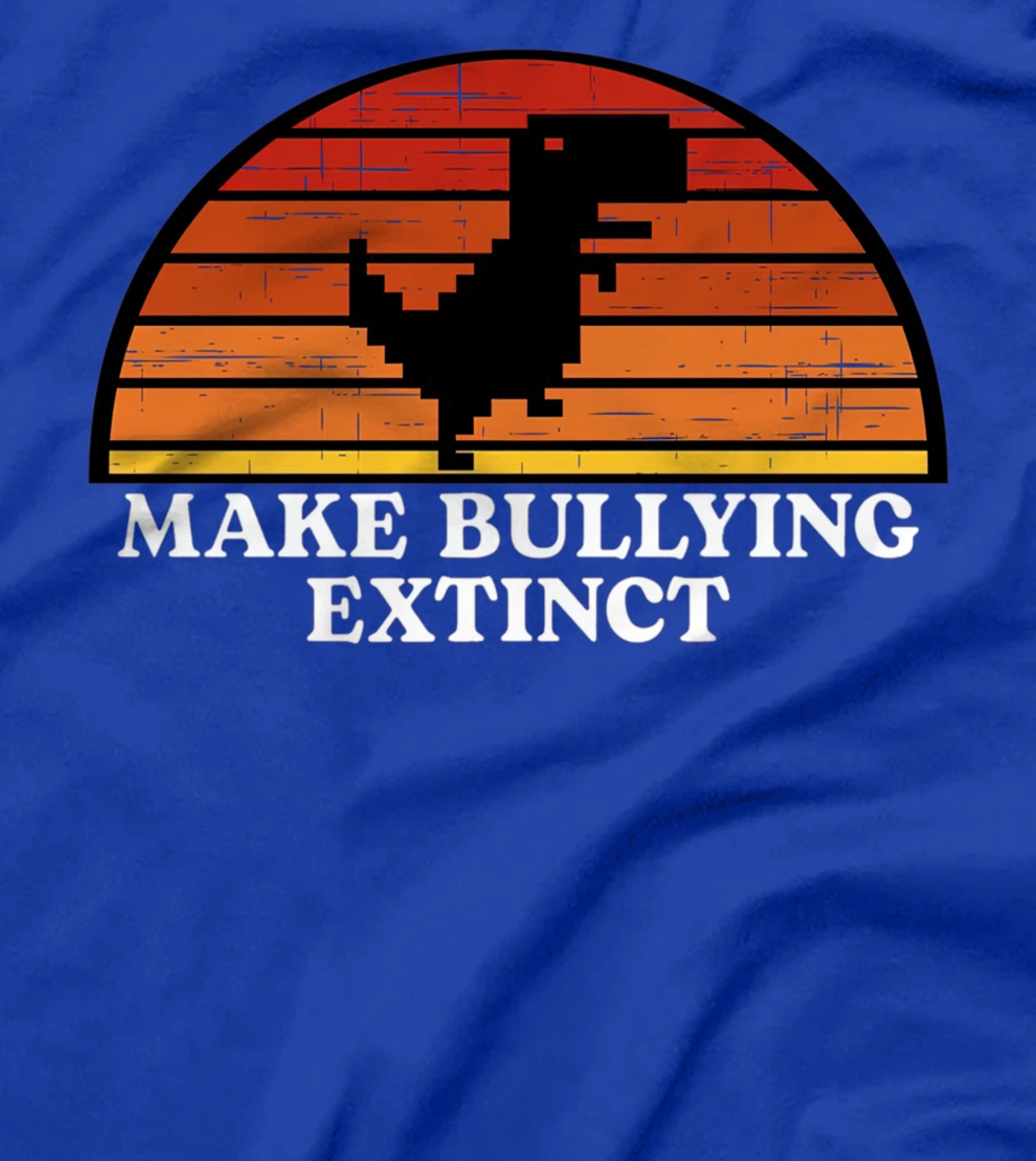 Make Bullying Extinct,We Wear Orange For Unity Day,Dinosaur T-Shirt