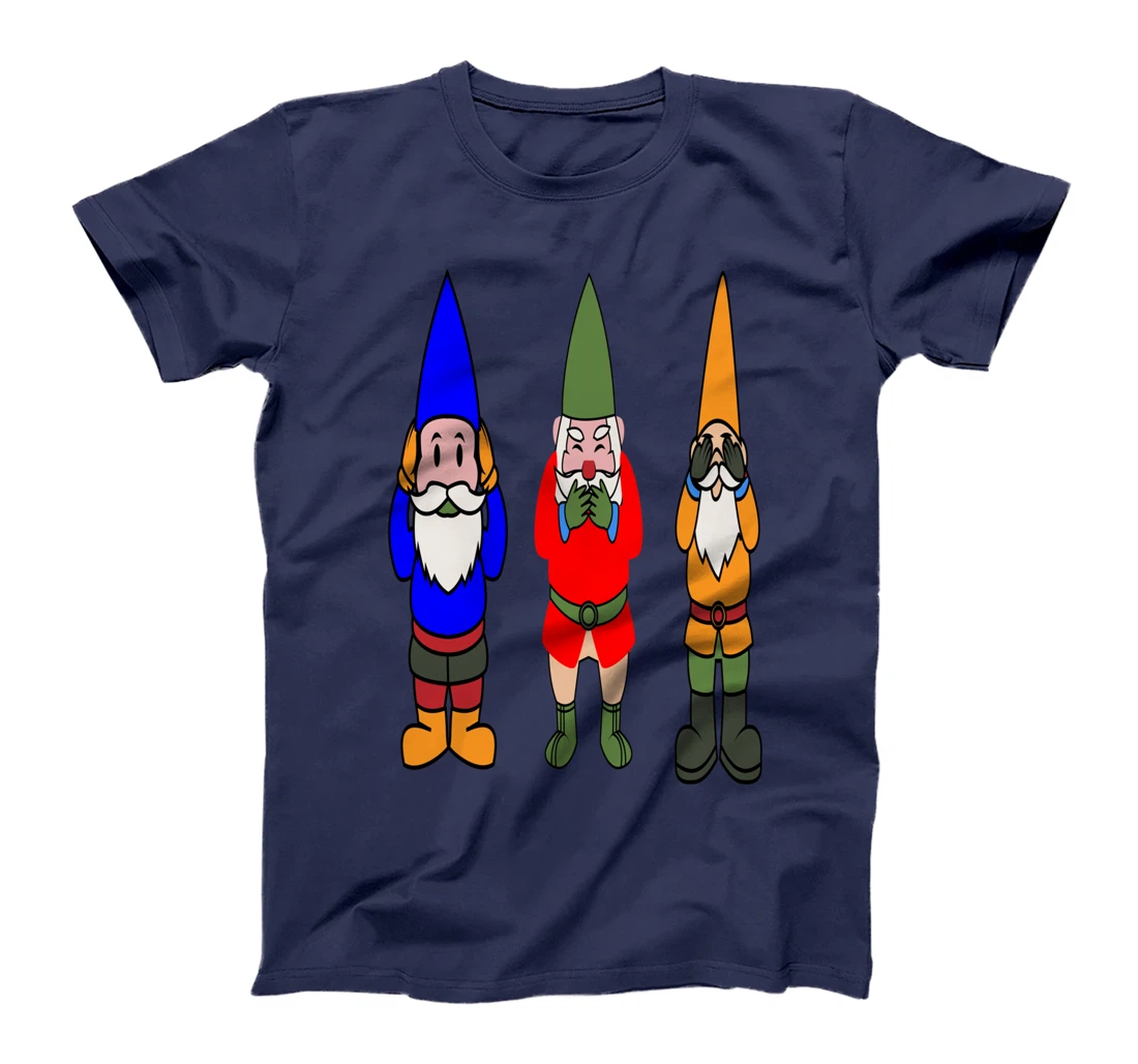 See No Evil, Speak No Evil, Hear No Evil, Garden Gnome T-Shirt