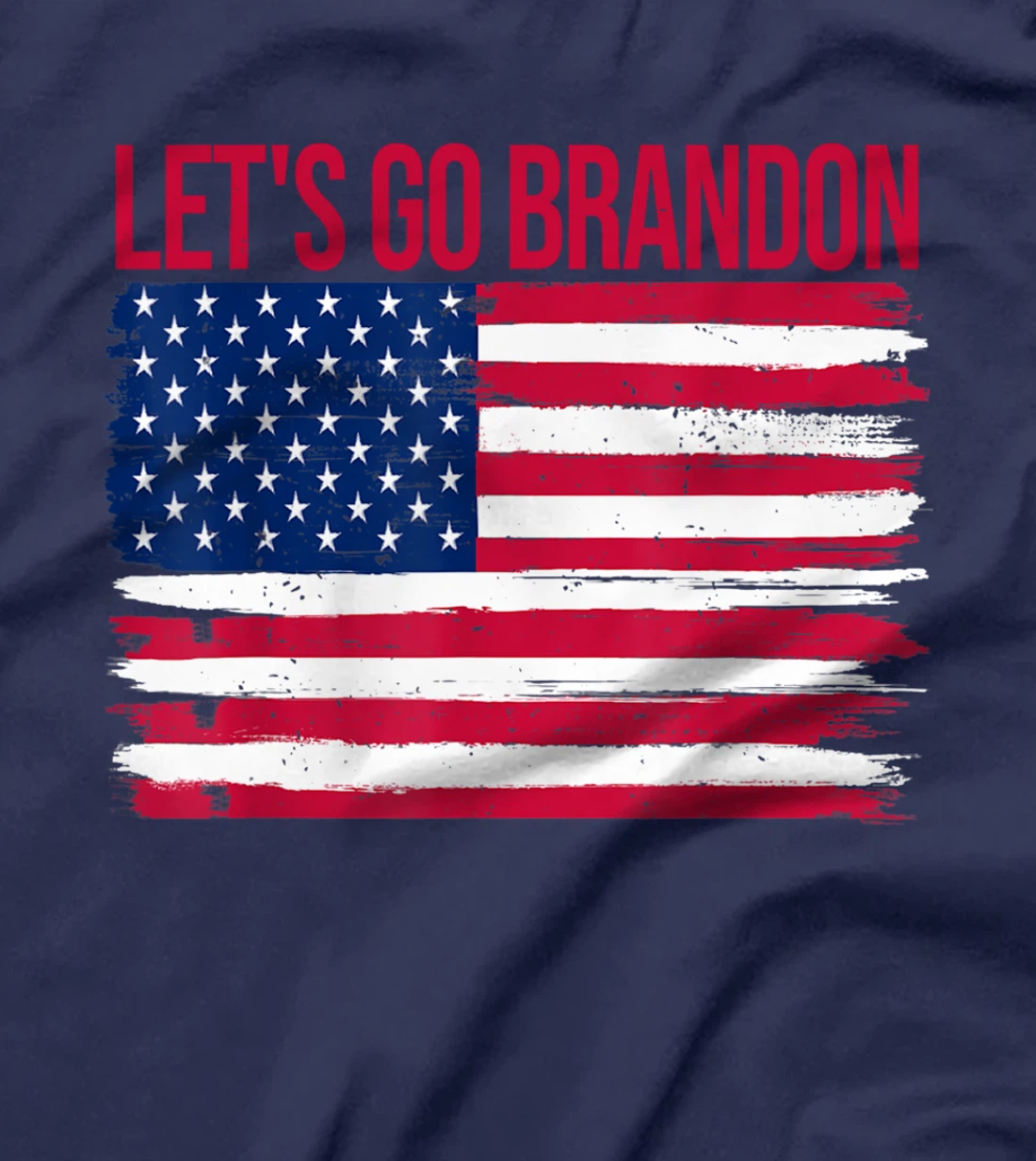 Let's Go Brandon American Flag Vintage Funny Anti Bien Club T-Shirt