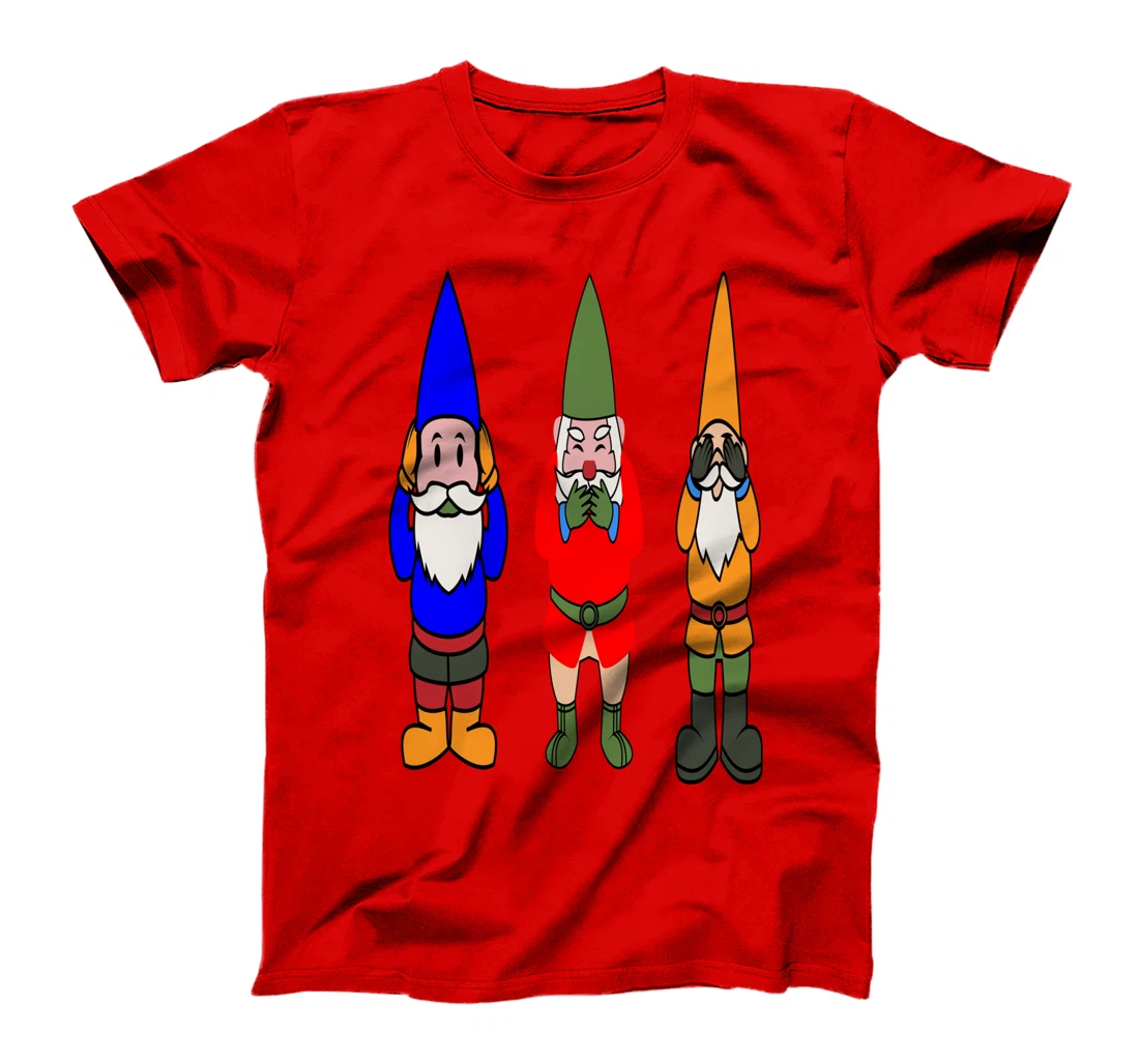 See No Evil, Speak No Evil, Hear No Evil, Garden Gnome T-Shirt