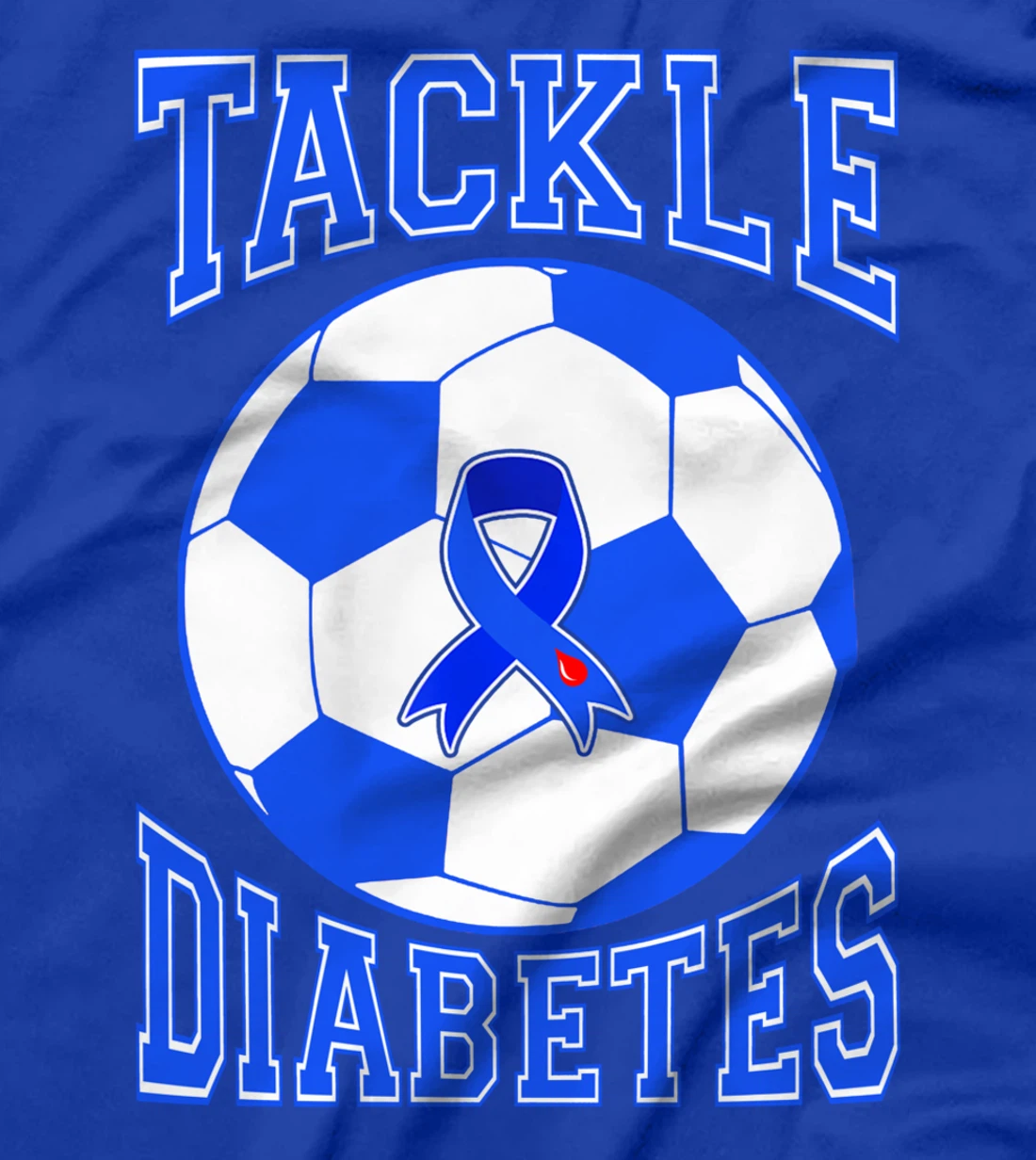 Tackle Soccer Blue Ribbon Tackle Diabetes Warrior T-Shirt