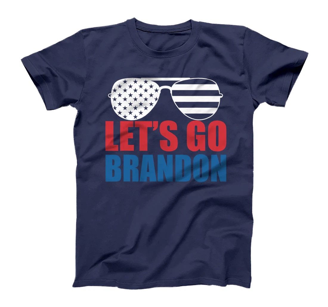 Let's Go Brandon Flag Sunglasses Funny Anti Biden T-Shirt
