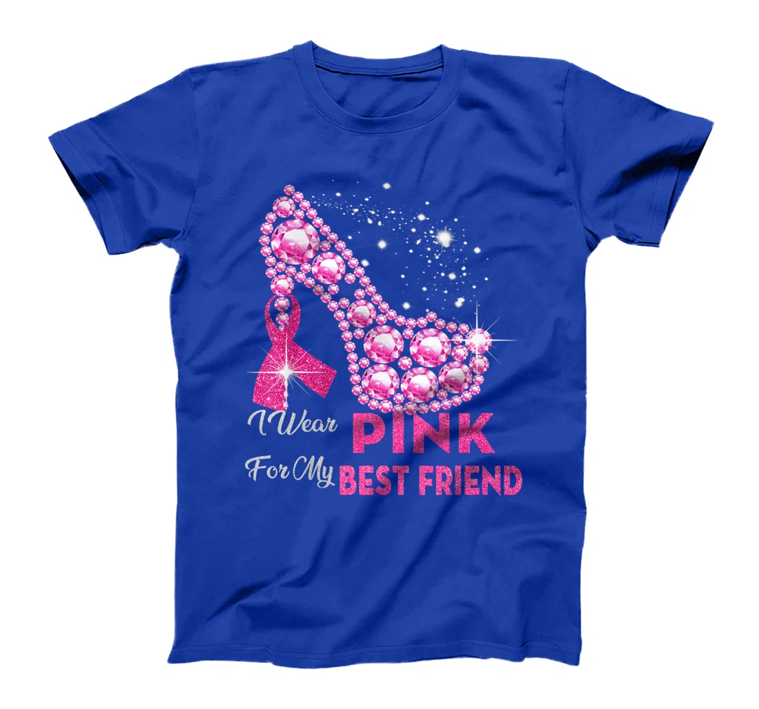 In October We Wear Pink Breast Cancer for Best Friend T-Shirt