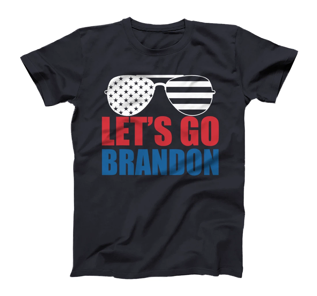 Let's Go Brandon Flag Sunglasses Funny Anti Biden T-Shirt