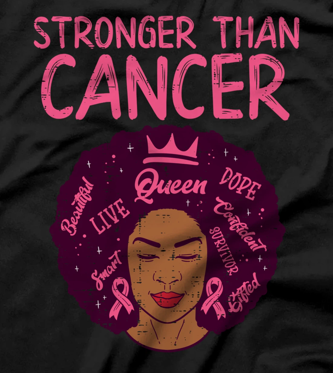 Stronger Than Breast Cancer Black Women Melanin Afro African T-Shirt
