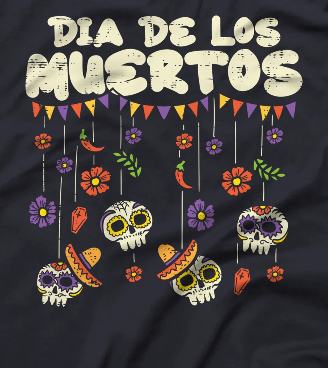 Dia De Los Muertos Sugar Skulls Calavera Day Of Dead Mexican T-Shirt