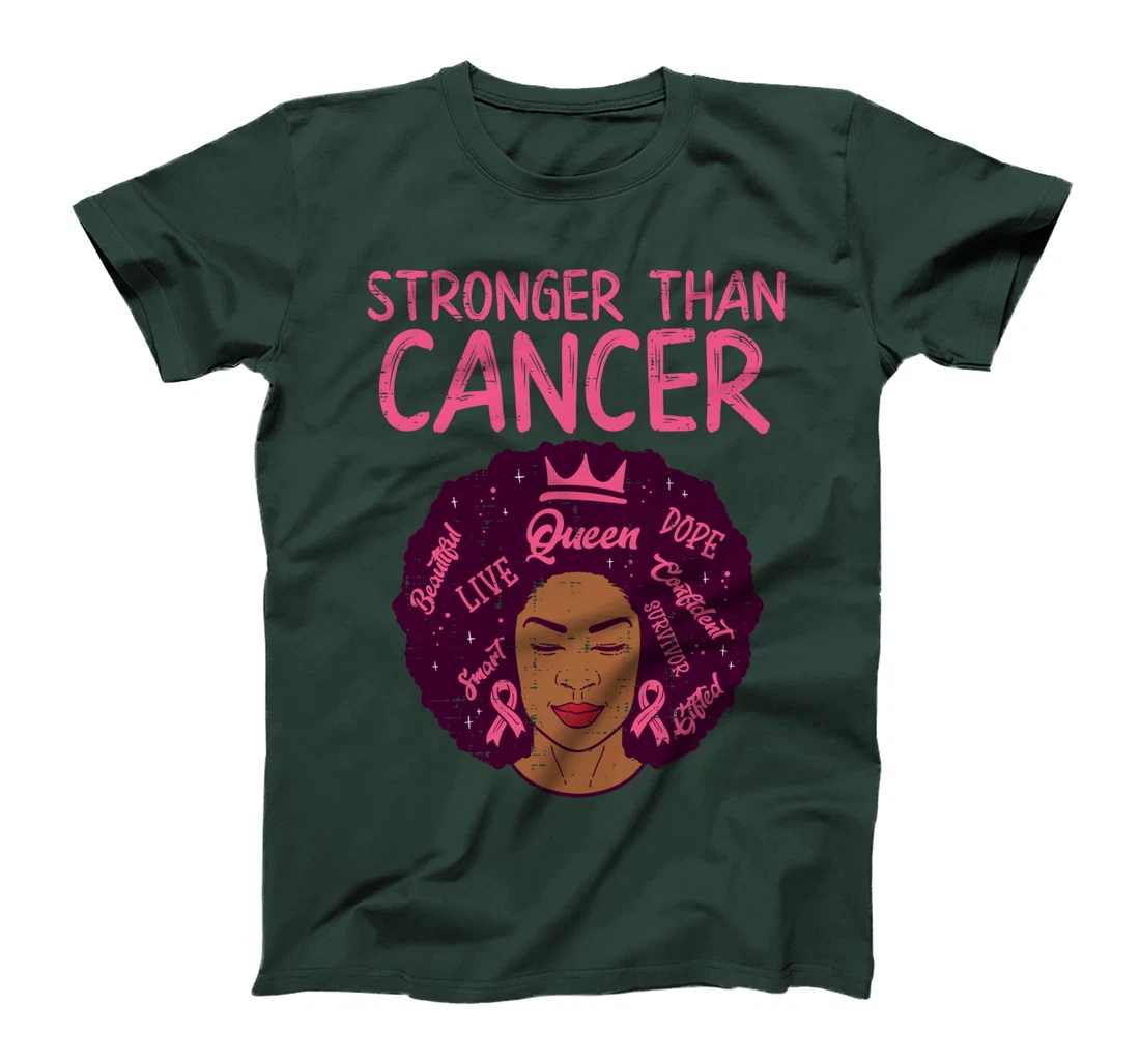 Stronger Than Breast Cancer Black Women Melanin Afro African T-Shirt