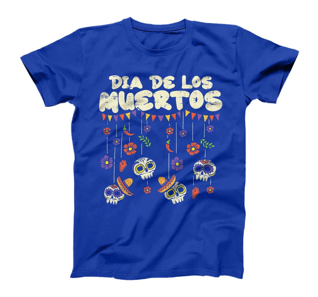 Dia De Los Muertos Sugar Skulls Calavera Day Of Dead Mexican T-Shirt